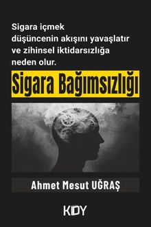 Sigara Bağımsızlığı
