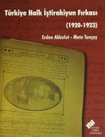 Türkiye Halk İştirakiyun Fırkası 1920-1923