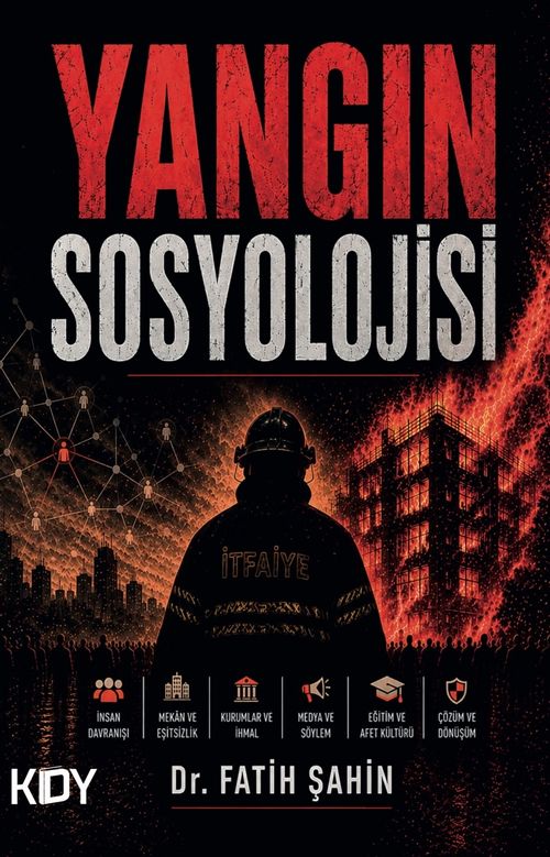 Yangın Sosyolojisi