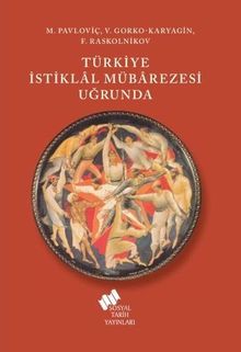 Türkiye İstiklal Mübarezesi Uğrunda