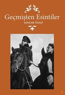 Geçmişten Esintiler