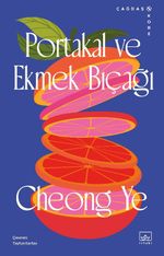 Portakal ve Ekmek Bıçağı