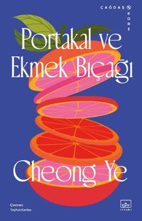 Portakal ve Ekmek Bıçağı