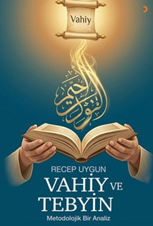Vahiy ve Tebyin