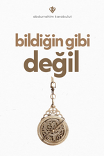 Bildiğin Gibi Değil