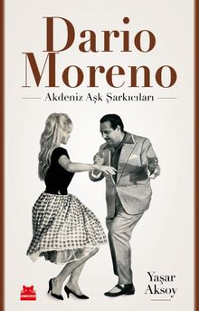 Dario Moreno & Akdeniz Aşk Şarkıcıları