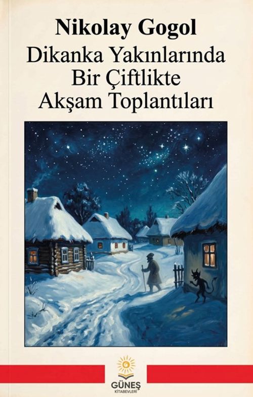 Dikanka Yakınlarında Bir Çiftlikte Akşam Toplantıları