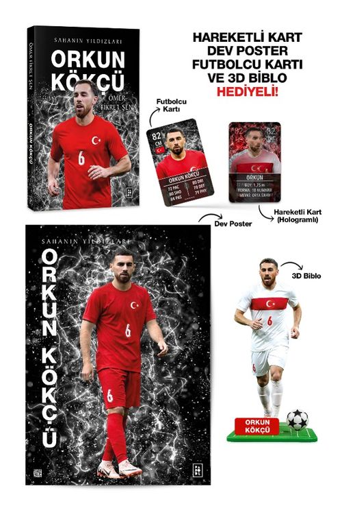 Orkun Kökçü - Sahanın Yıldızları - 3D Biblo, Hareketli Kart, Dev Poster ve Futbolcu Kartı Hediyeli!