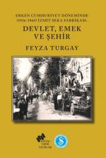 Devlet, Emek ve Şehir