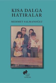 Kısa Dalga Hatıralar