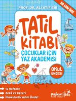 Çocuklar İçin Yaz Akademisi Okul Öncesi Tatil Kitabı