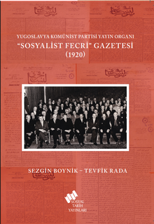 Yugoslavya Komünist Partisi Yayın Organı "Sosyalist Fecri" Gazetesi 1920