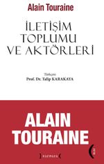 İletişim Toplumu ve Aktörleri