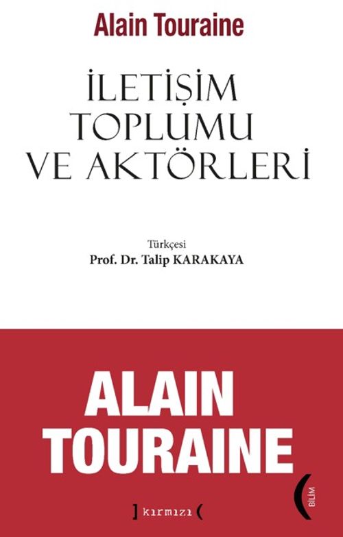 İletişim Toplumu ve Aktörleri