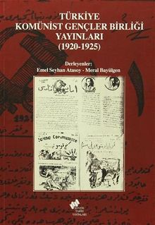 Türkiye Komünist Gençler Birliği Yayınları (1920-1925)