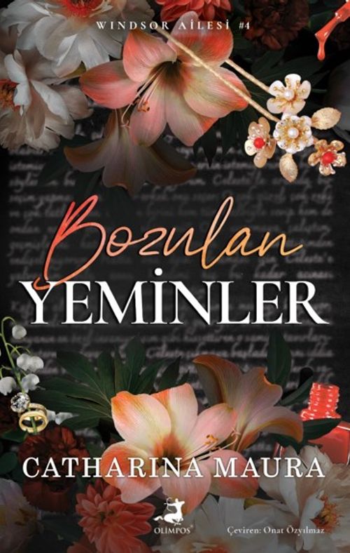 Bozulan Yeminler / Windsor Ailesi #4