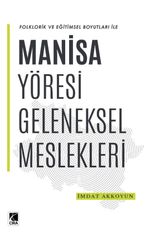 Manisa Yöresi Geleneksel Meslekleri