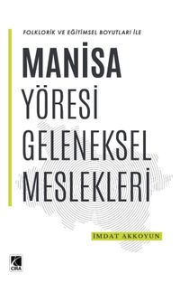 Manisa Yöresi Geleneksel Meslekleri