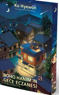 Boho Hanım'ın Gece Eczanesi