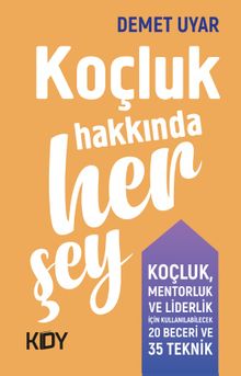 Koçluk Hakkında Her Şey