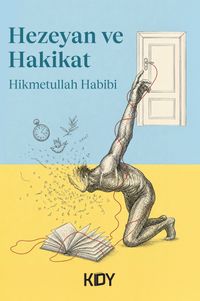 Hezeyan ve Hakikat