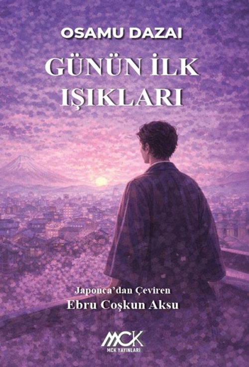 Günün İlk Işıkları