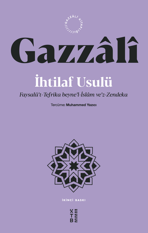 İhtilaf Usulü & Faysalü't-Tefrika beyne'l-İslam ve'z-Zendeka