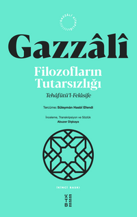 Filozofların Tutarsızlığı & Tehafütü'l-Felasife