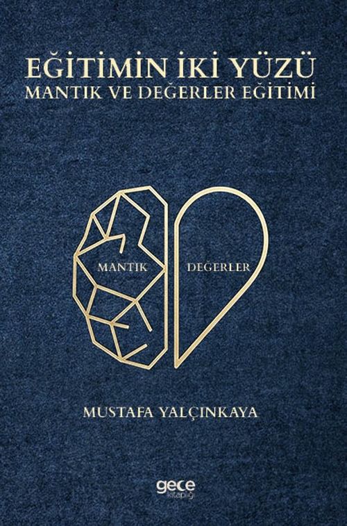 Eğitimin İki Yüzü & Mantık ve Değerler Eğitimi