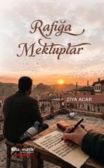 Rafığa Mektuplar