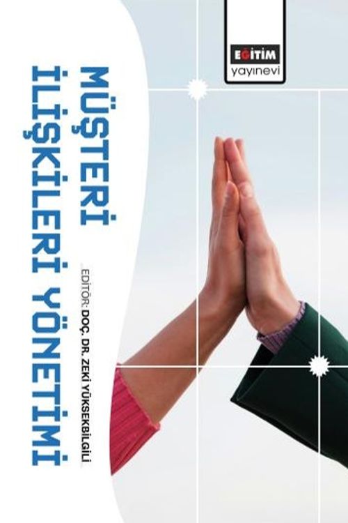 Müşteri İlişkileri Yönetimi