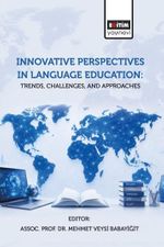 Innovative Perspectives In Language Education: Trends, Challenges, and  Approaches