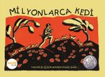 Milyonlarca Kedi