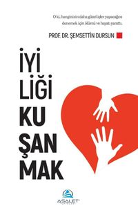İyiliği Kuşanmak