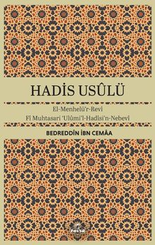 Hadis Usulü & El-Menhelü'r-Revi  Fi Muhtasari Ulumi'l-Hadisi'n-Nebevi