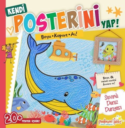 Kendi Posterini Yap! / Boya Kopart As! Sevimli Deniz Dünyası