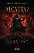Alcadraz & Kara Taç