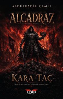 Alcadraz & Kara Taç