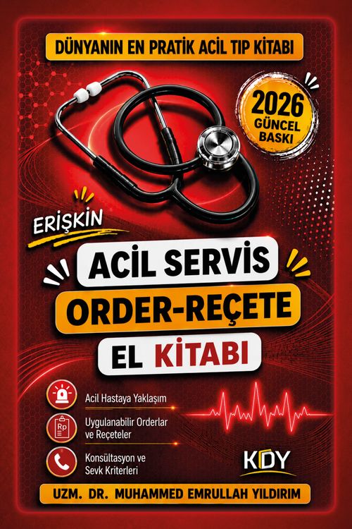 Erişkin Acil Servis Order-Reçete El Kitabı