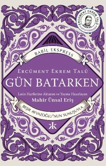 Gün Batarken