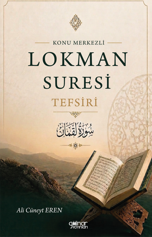 Konu Merkezli Lokman Sûresi Tefsiri