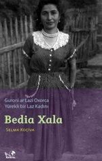 Bedia Xala & Yürekli Bir Laz Kadını Guroni Ar Lazi Oxorca