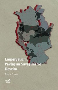 Emperyalizm, Paylaşım Savaşımı ve Devrim
