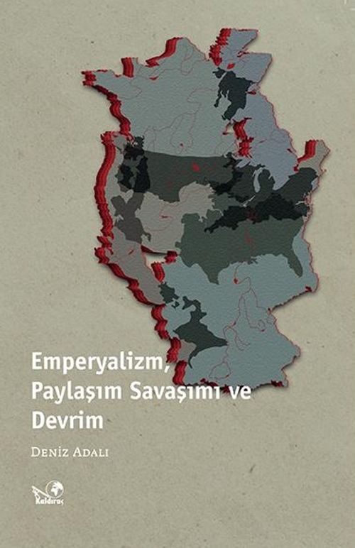 Emperyalizm, Paylaşım Savaşımı ve Devrim