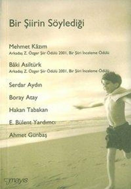 Bir Şiirin Söylediği: Bir Şiiri İnceleme Ödülü