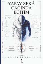 Yapay Zeka Çağında Eğitim