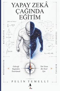 Yapay Zeka Çağında Eğitim