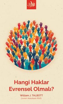 Hangi Haklar Evrensel Olmalı?