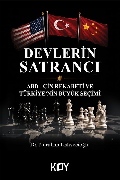 Devlerin Satrancı ABD–Çin Rekabeti