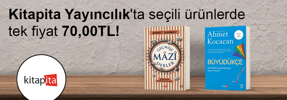 Kitapita Yayıncılık'ta Seçili Ürünlerde Tek Fiyat: 70,00 TL!